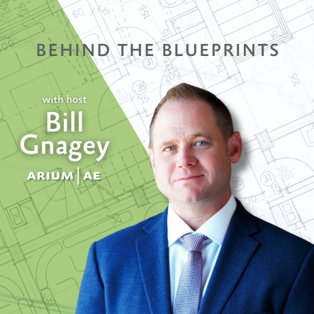 Behind the Blueprints Podcast Logo square with Bill Gnagey